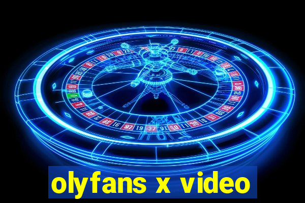 olyfans x video